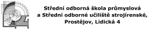 Střední odborná škola průmyslová a Střední odborné učiliště strojírenské, Prostějov, Lidická 4